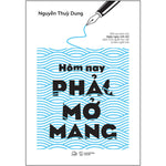 Tải hình ảnh vào trình xem Thư viện, Hôm Nay Phải Mở Mang