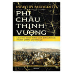 Tải hình ảnh vào trình xem Thư viện, Bộ Sách Lịch Sử Châu Phi: Red Nile - Tiểu Sử Của Dòng Sông Vĩ Đại Nhất Thế Giới + Phi Châu Thịnh Vượng - Lịch Sử 5000 Năm Của Sự Giàu Có, Tham Vọng Và Nỗ Lực (Tặng Kèm Boxset)
