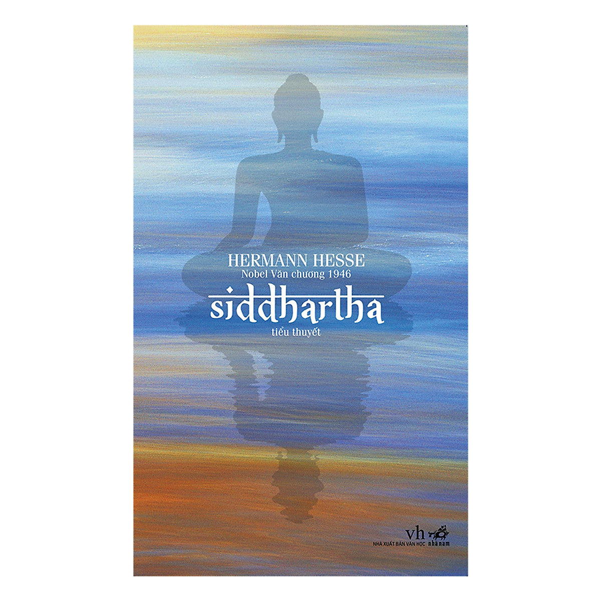 Siddhartha (Nobel Văn Chương 1946)