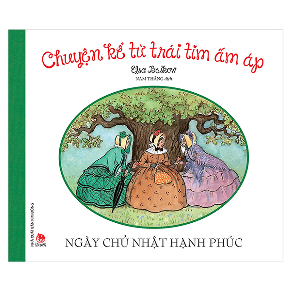 Chuyện Kể Từ Trái Tim Ấm Áp: Ngày Chủ Nhật Hạnh Phúc