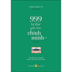 Tải hình ảnh vào trình xem Thư viện, 999 Lá Thư Gửi Cho Chính Mình - Mong Bạn Trở Thành Phiên Bản Hoàn Hảo Nhất (P.2)
