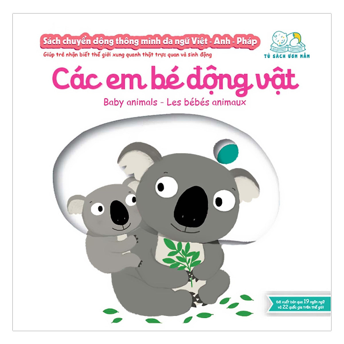Sách Chuyển Động - Đa Ngữ A-V-P: Baby Animals - Các Em Bé Động Vật