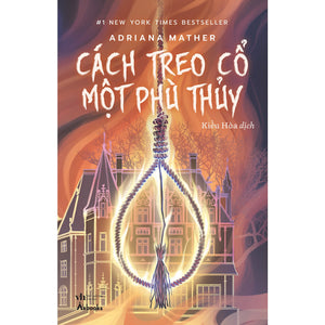 Cách Treo Cổ Một Phù Thủy