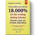 Tải hình ảnh vào trình xem Thư viện, Cách Kiếm Lợi Nhuận 18.000% Từ Thị Trường Chứng Khoán - Trade Like An O&#39;Neil Disciple
