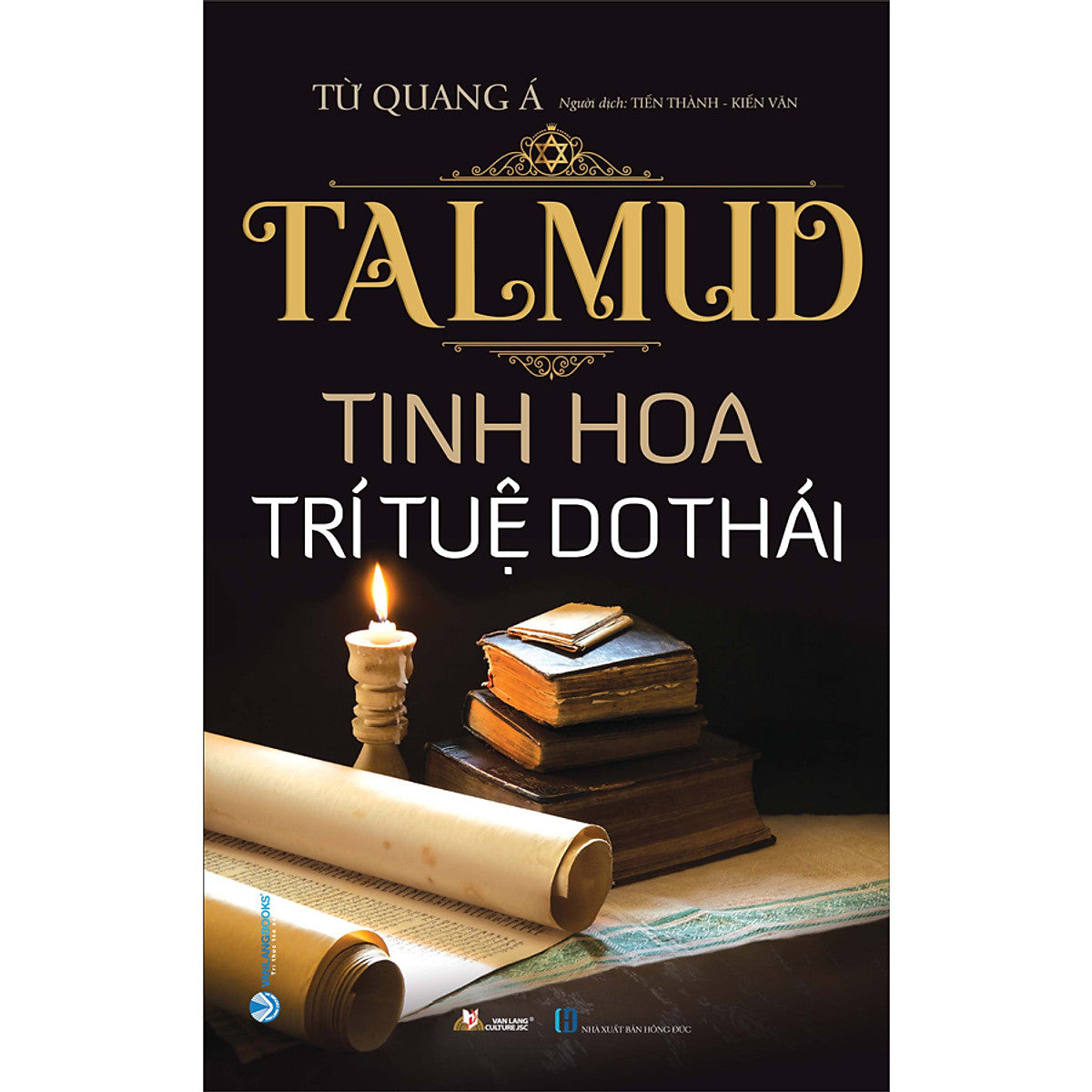 Talmud - Tinh Hoa Trí Tuệ Do Thái