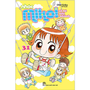 Nhóc Miko! Cô Bé Nhí Nhảnh (Trọn Bộ 32 Tập)