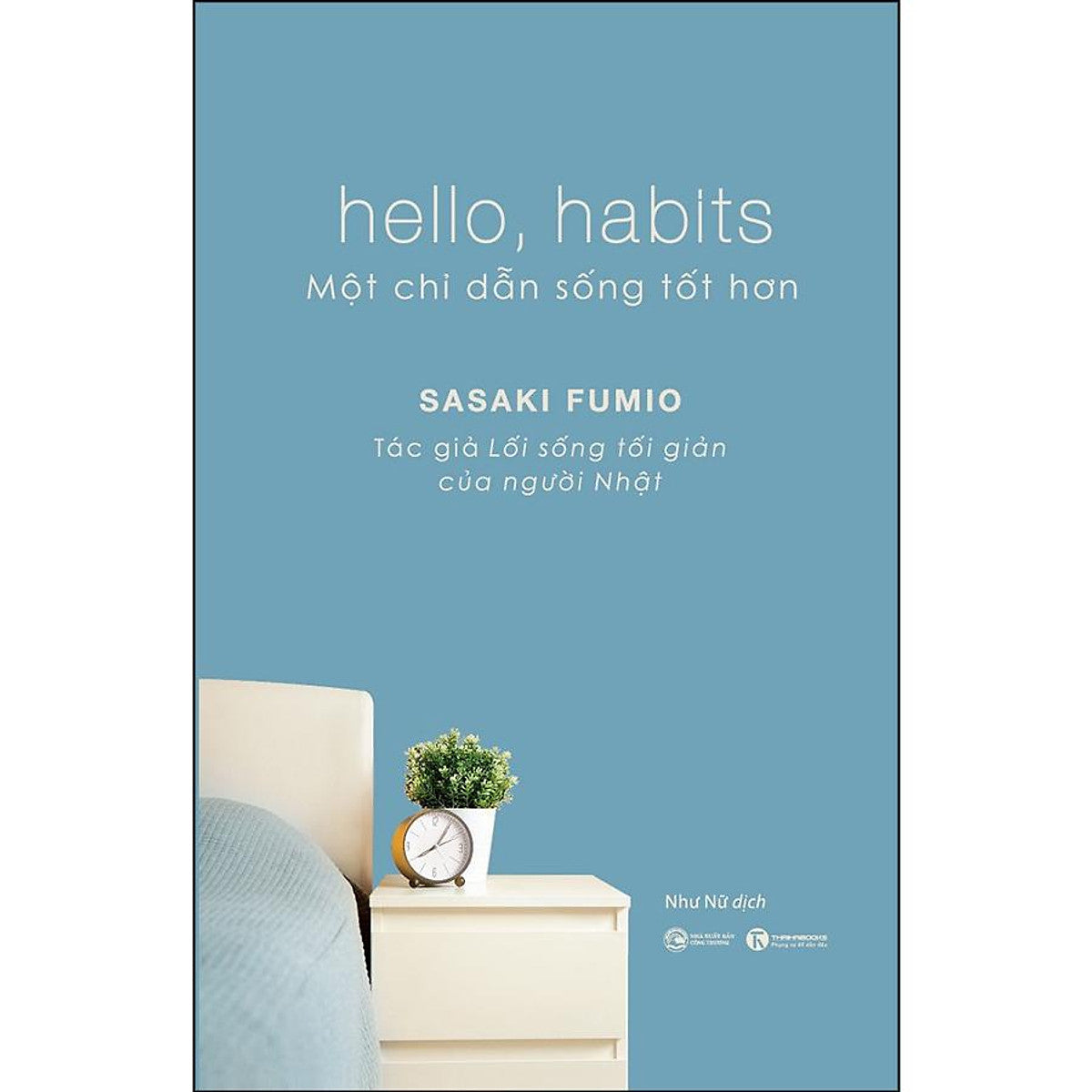 Hello, Habits - Một Chỉ Dẫn Sống Tốt Hơn