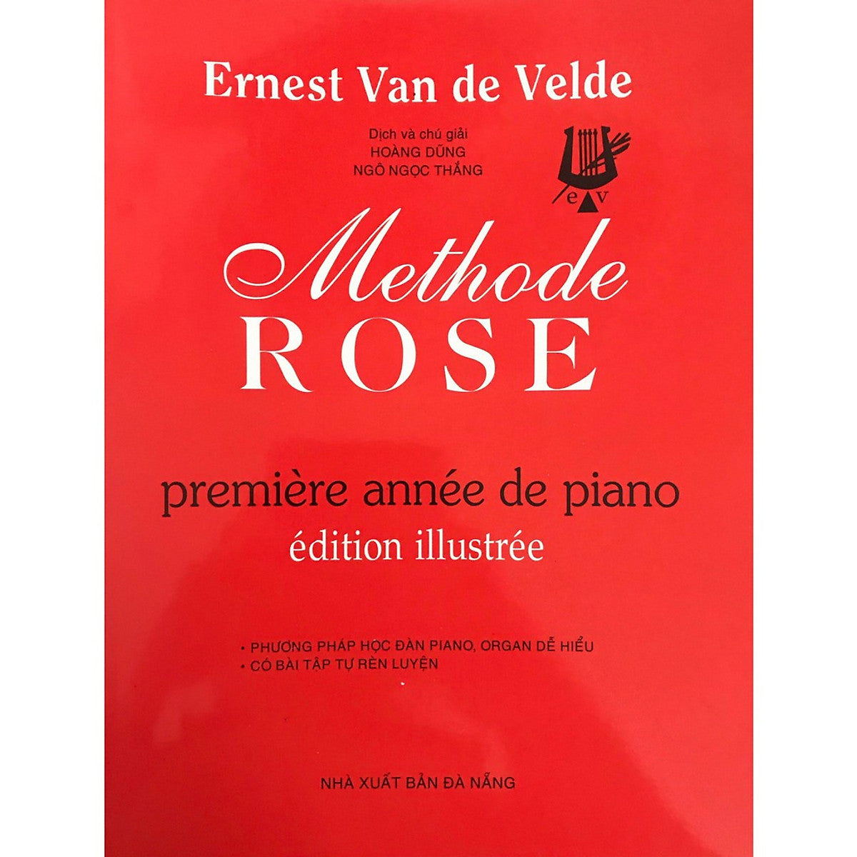 Méthode Rose 1ère année Piano Van De Velde