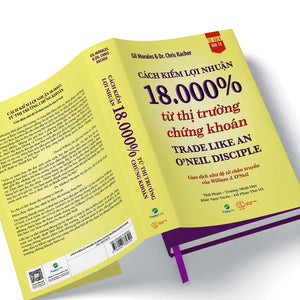 Cách Kiếm Lợi Nhuận 18.000% Từ Thị Trường Chứng Khoán - Trade Like An O'Neil Disciple