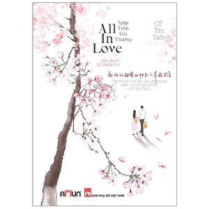 All In Love - Ngập Tràn Yêu Thương (Tái Bản 2020)