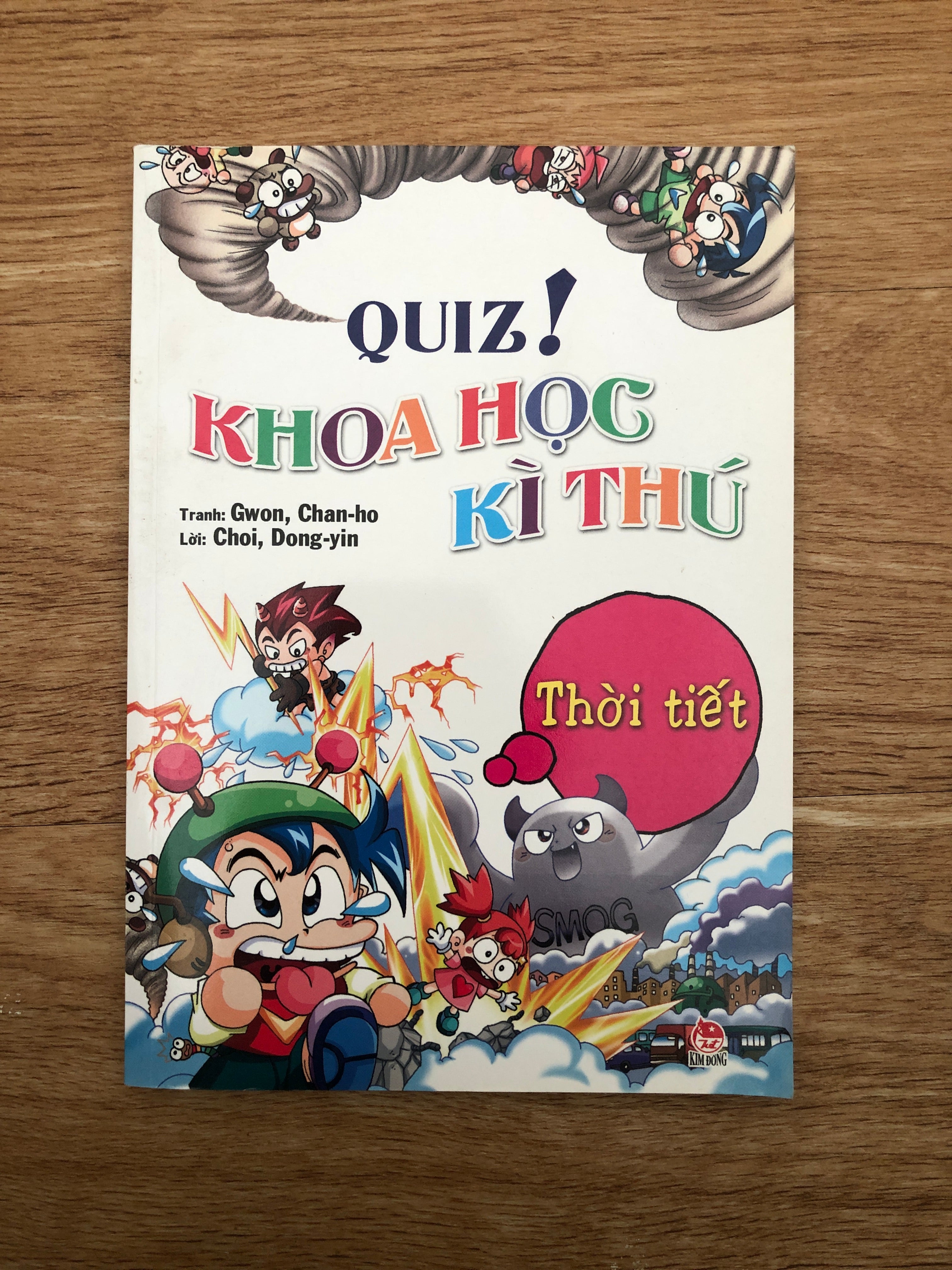 Khoa học kì thú - Thời tiết (Thuộc dự án sách cho tặng)