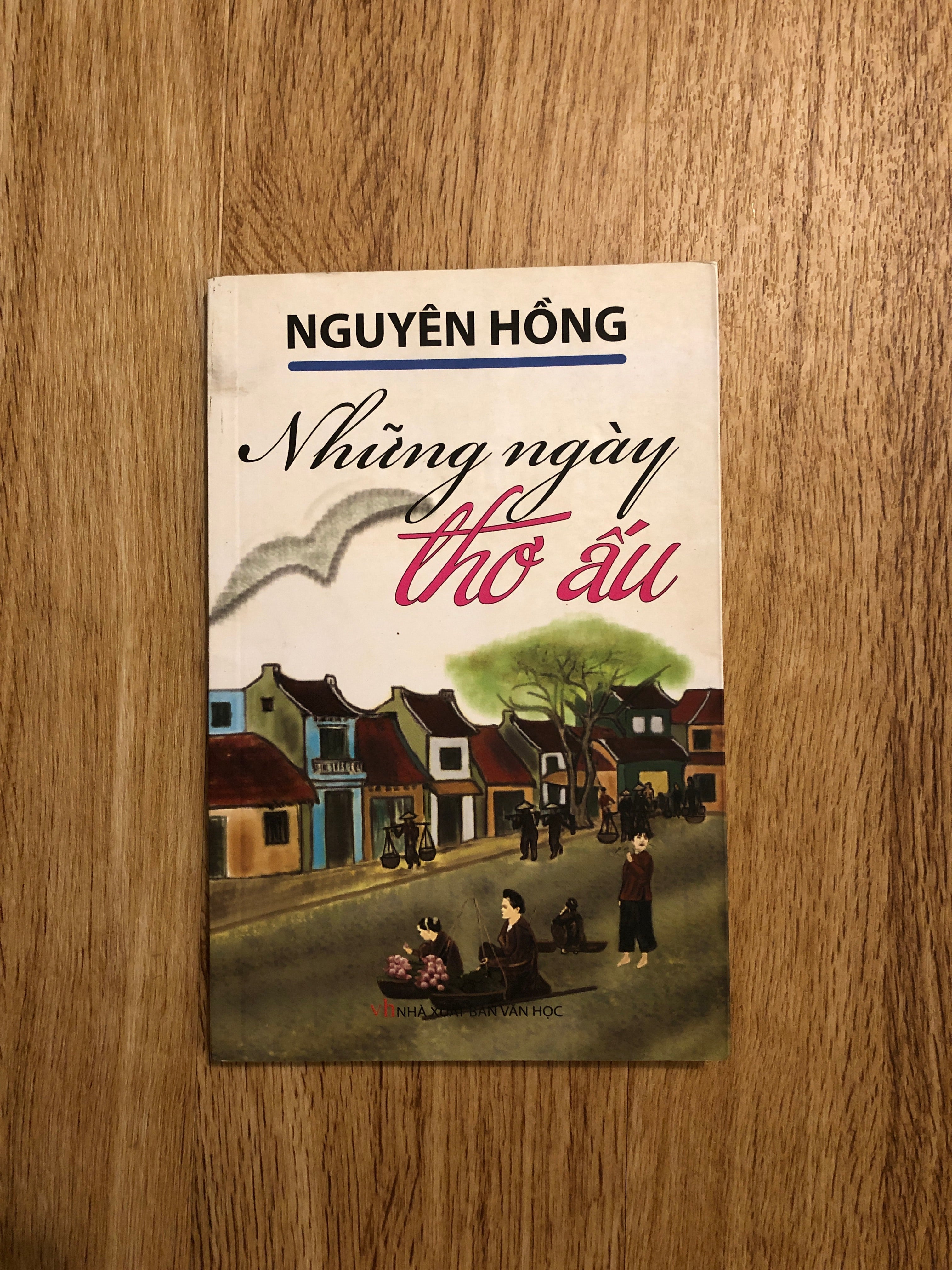 Những ngày thơ ấu (Nguyên Hồng) - Thuộc dự án sách cho tặng