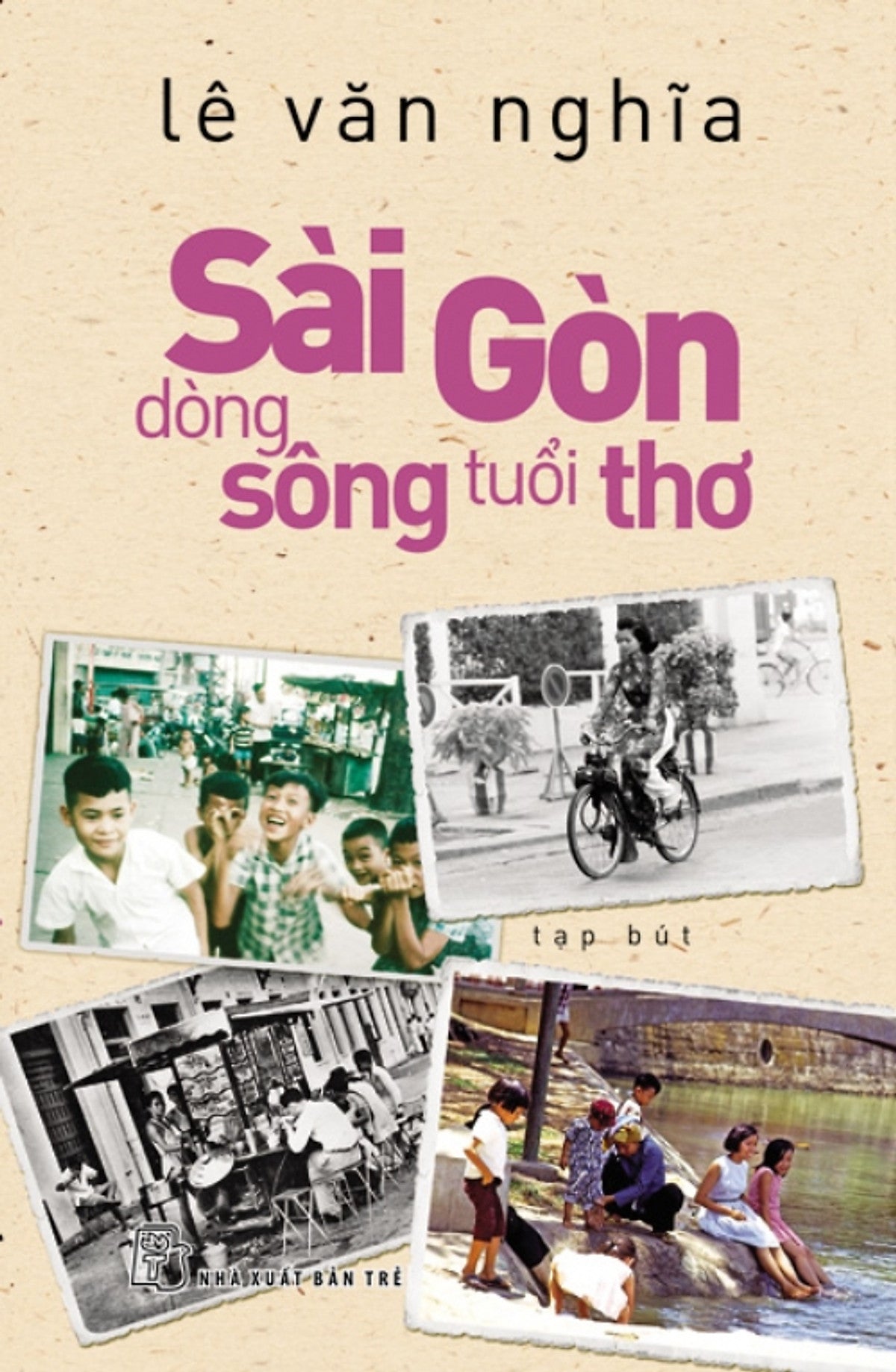 Sài Gòn Dòng Sông Tuổi Thơ